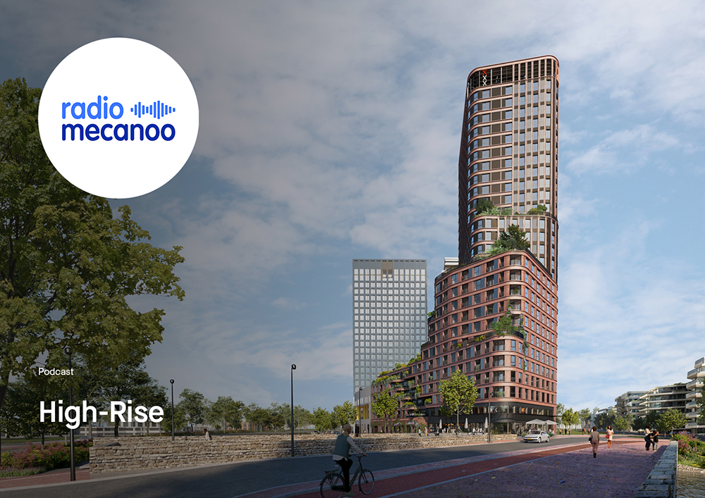 2025 08 05 Radio Mecanoo High-Rise